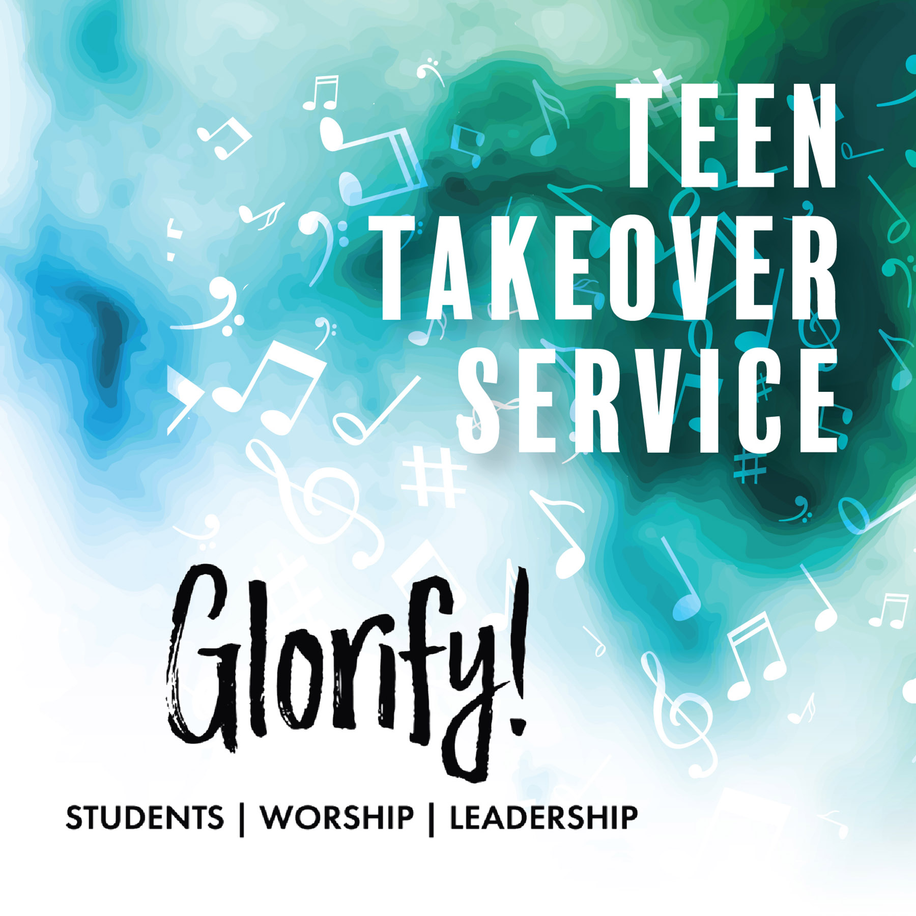 Glorify! + Teen Takeover Service