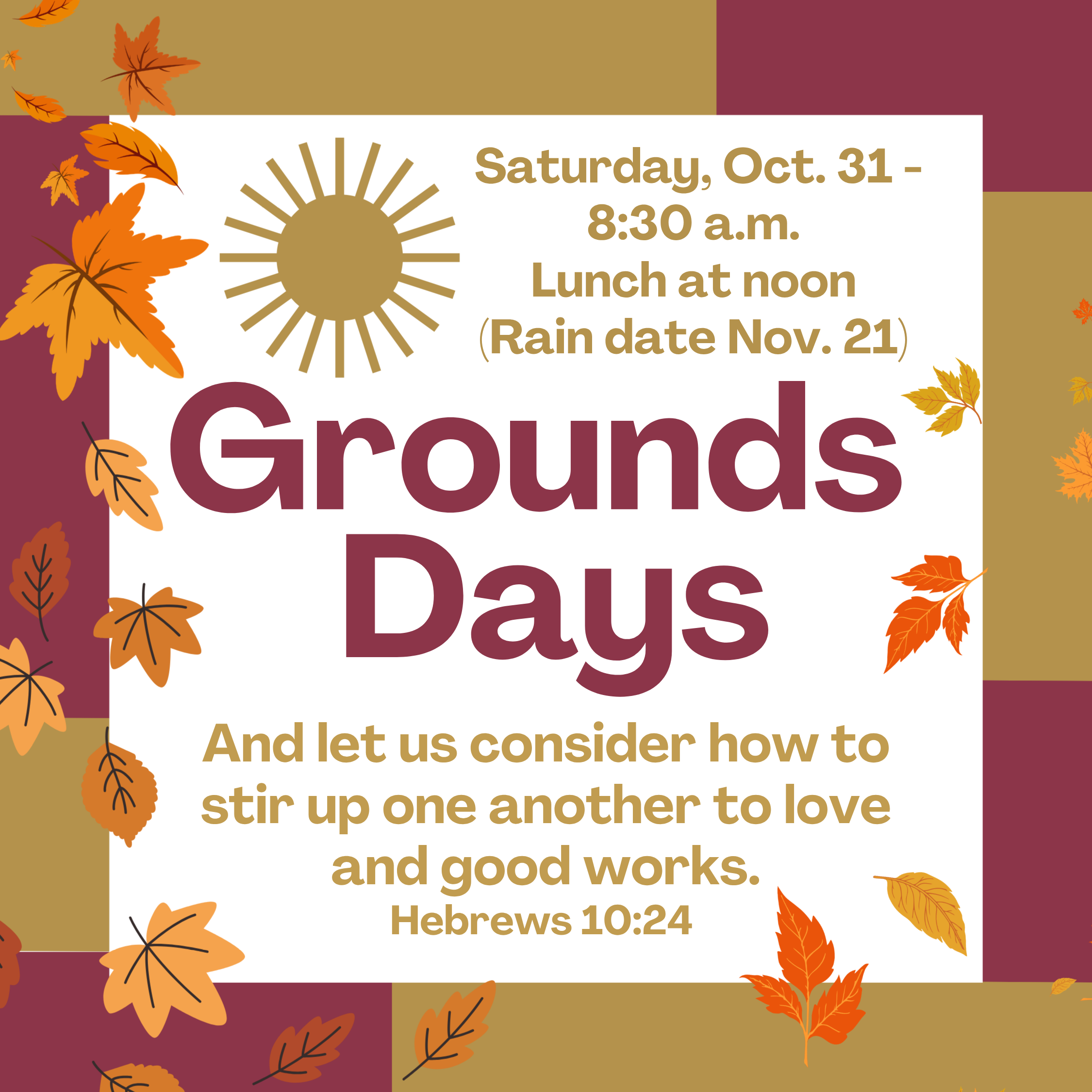 Grounds Days