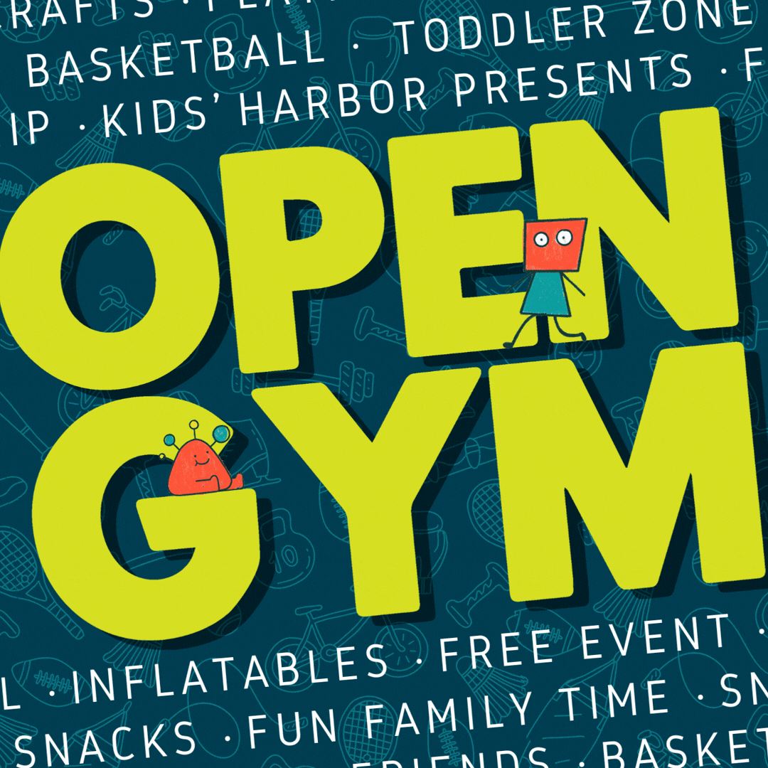 Kids' Harbor Family Open Gym