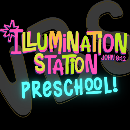 Illumination Station - Preschool VBS 2026